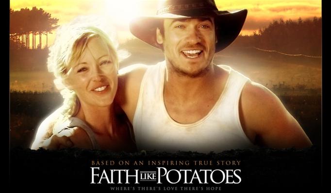 Faith Like Potatoes