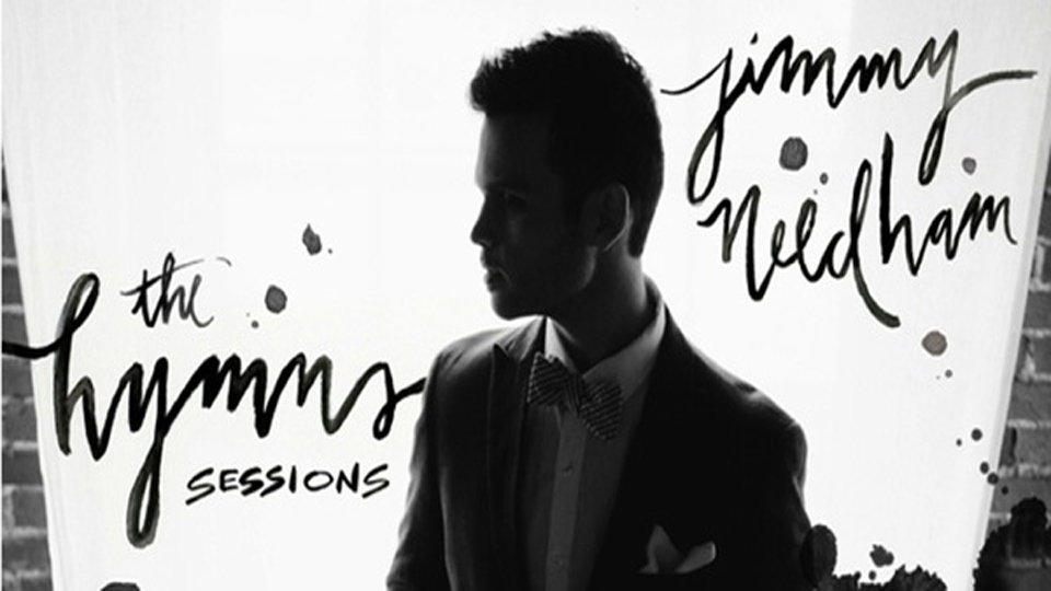 Jimmy Needham – The Hymns Sessions