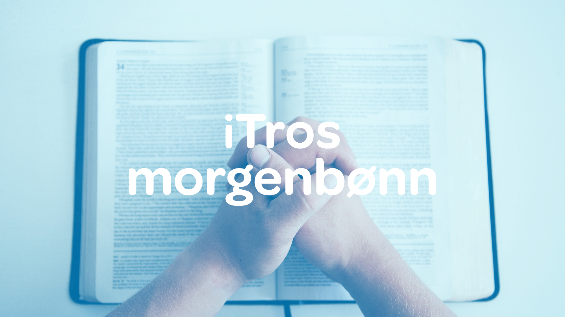 iTros morgenbønn